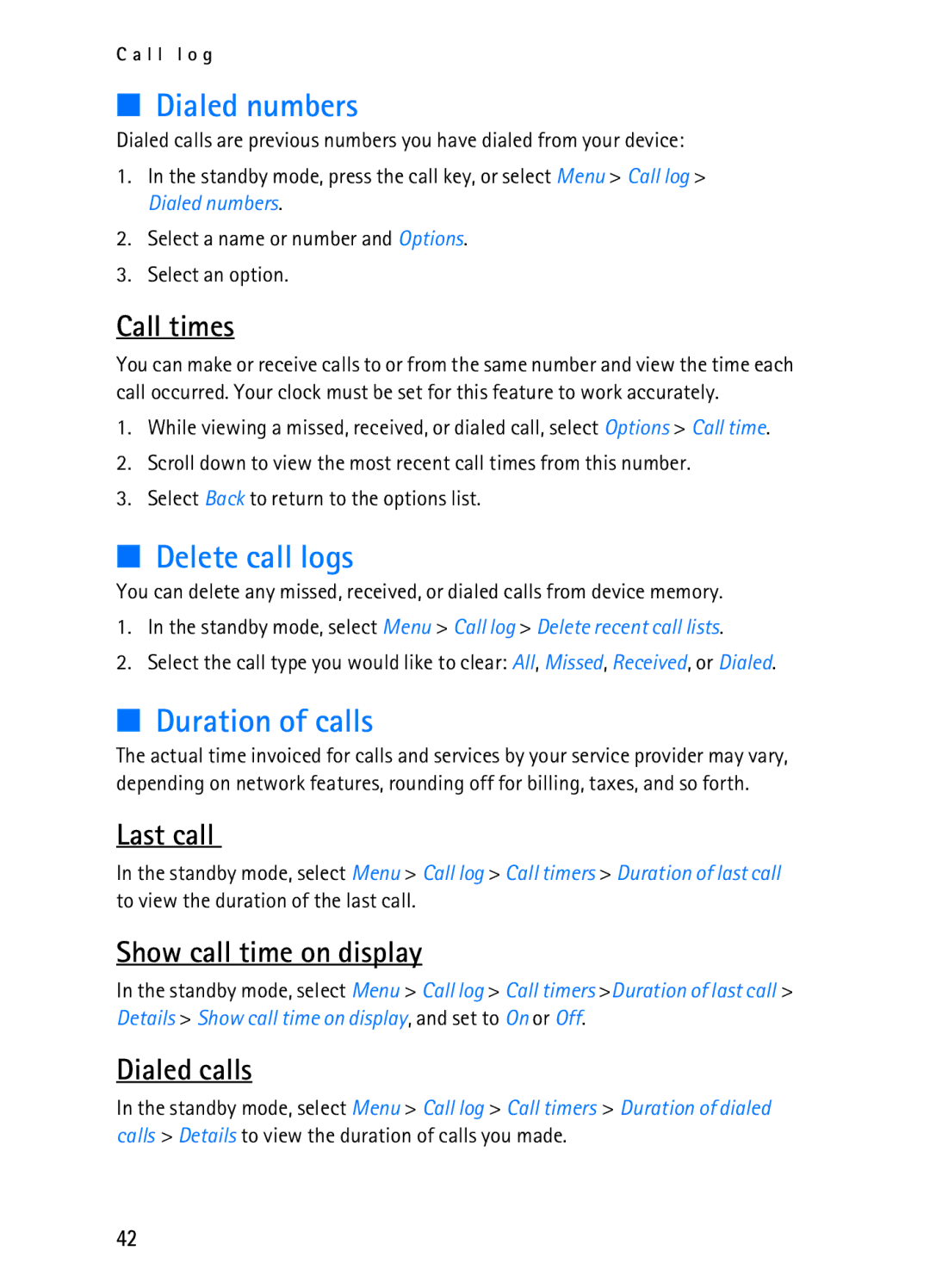 Nokia 2116i manual Dialed numbers, Delete call logs, Duration of calls 