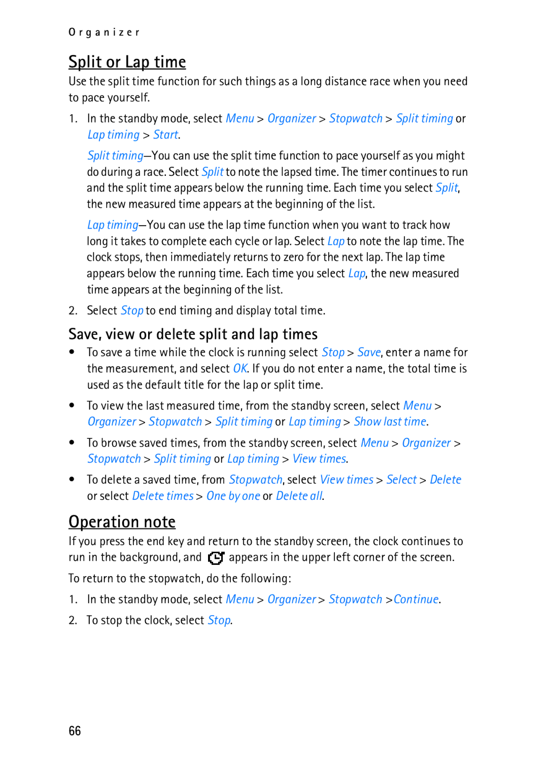 Nokia 2116i manual Split or Lap time, Operation note, Save, view or delete split and lap times 