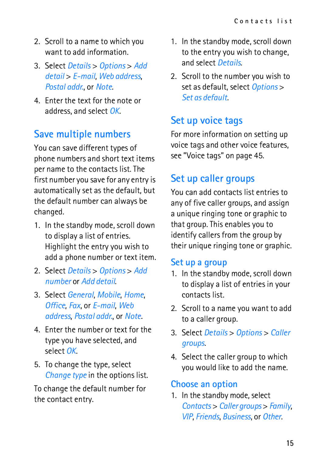 Nokia 2118 manual Save multiple numbers, Set up voice tags, Set up caller groups, Set up a group, Choose an option 