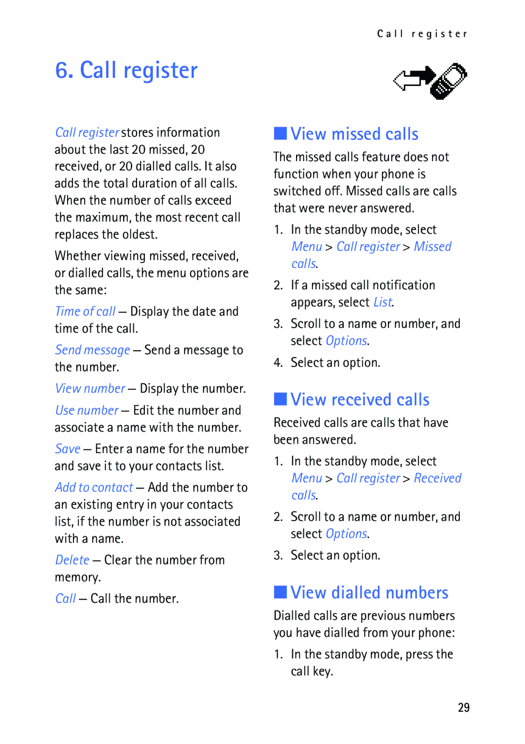 Nokia 2118 manual Call register, View missed calls, View received calls, View dialled numbers 