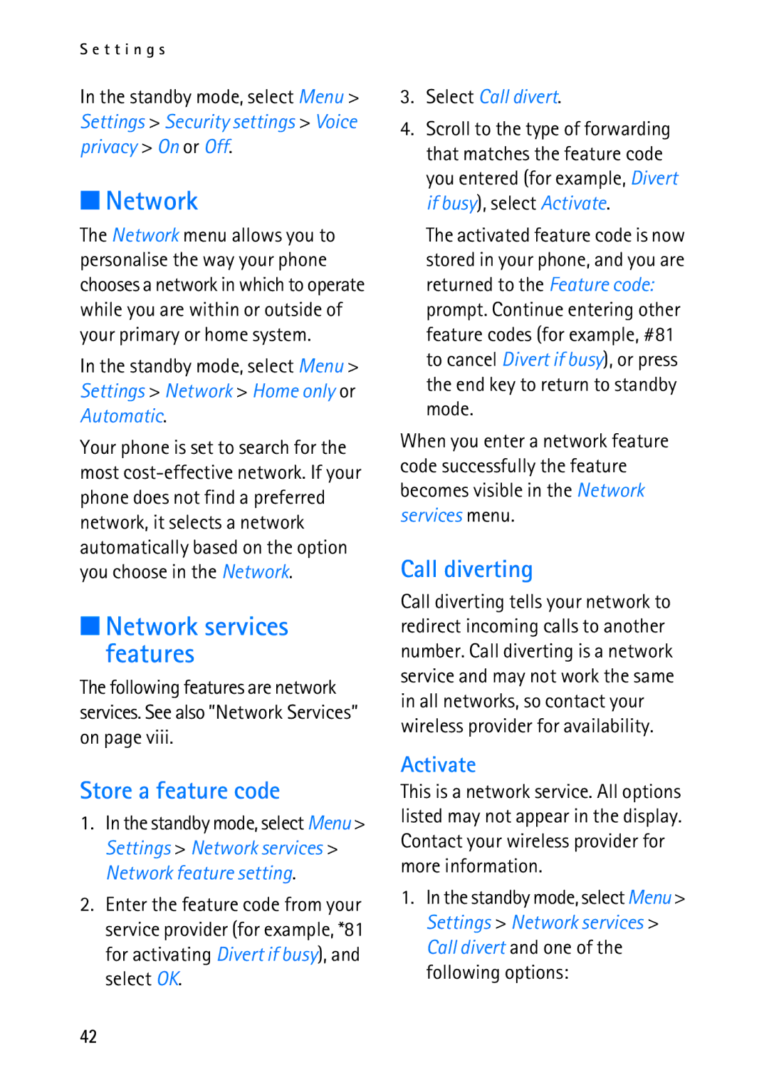 Nokia 2118 manual Store a feature code, Call diverting, Network services features, Activate 