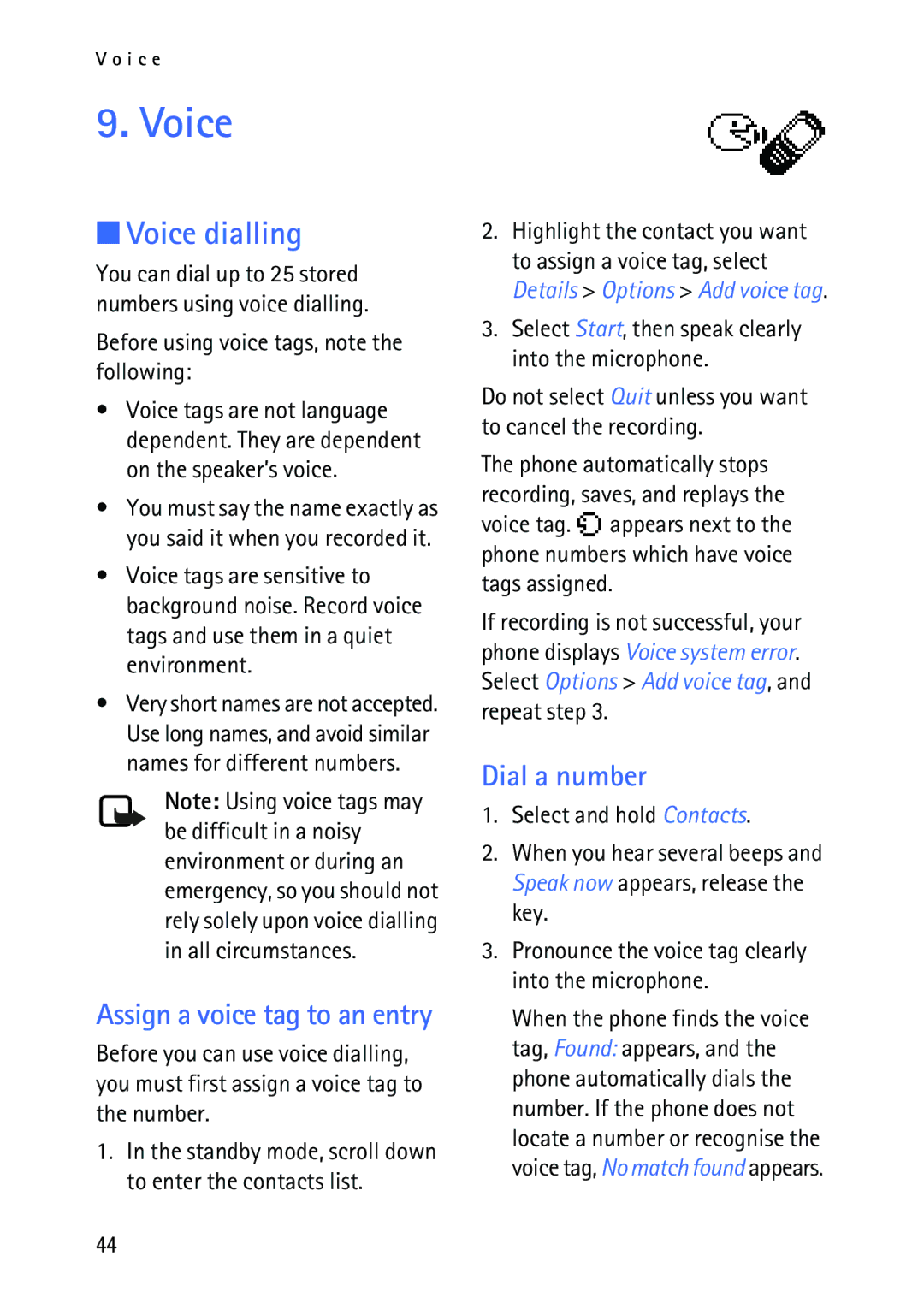 Nokia 2118 manual Voice dialling, Dial a number, Assign a voice tag to an entry 