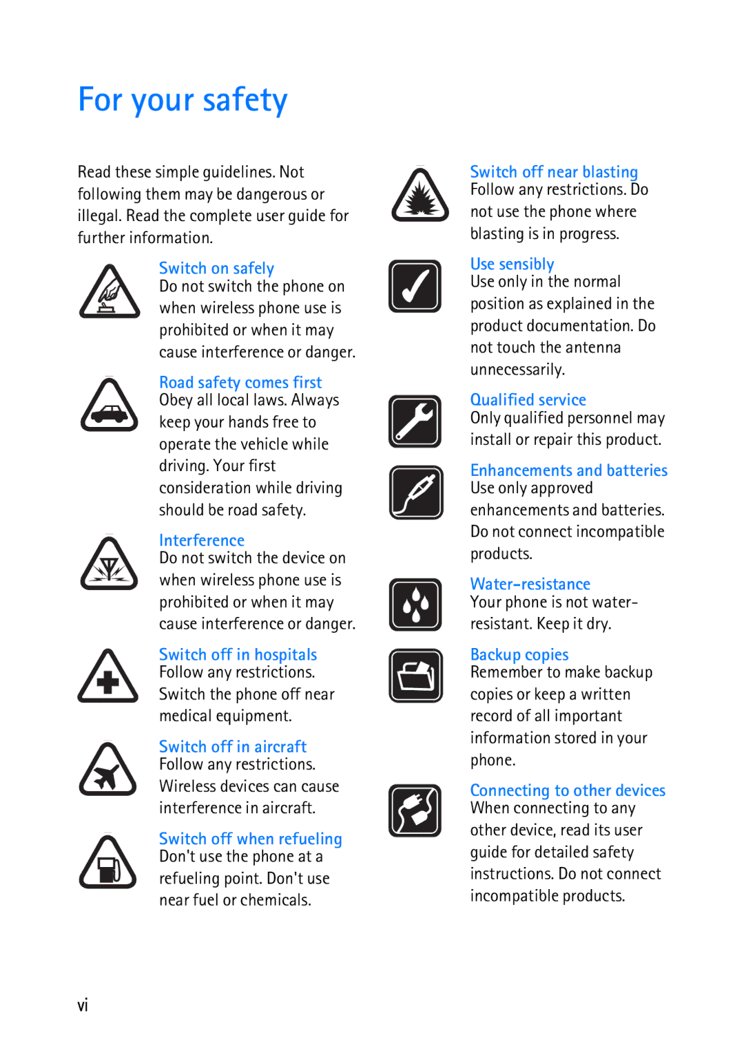 Nokia 2118 manual For your safety, Dont use the phone at a 