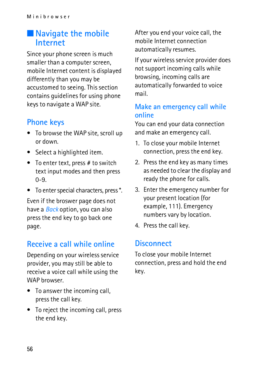 Nokia 2118 manual Navigate the mobile Internet, Phone keys, Receive a call while online, Disconnect 