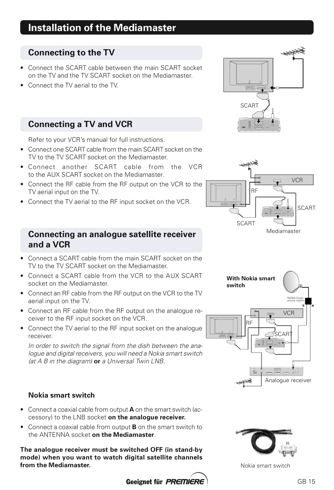 Nokia 211S manual Connecting to the TV, Connecting a TV and VCR, Connecting an analogue satellite receiver and a VCR 