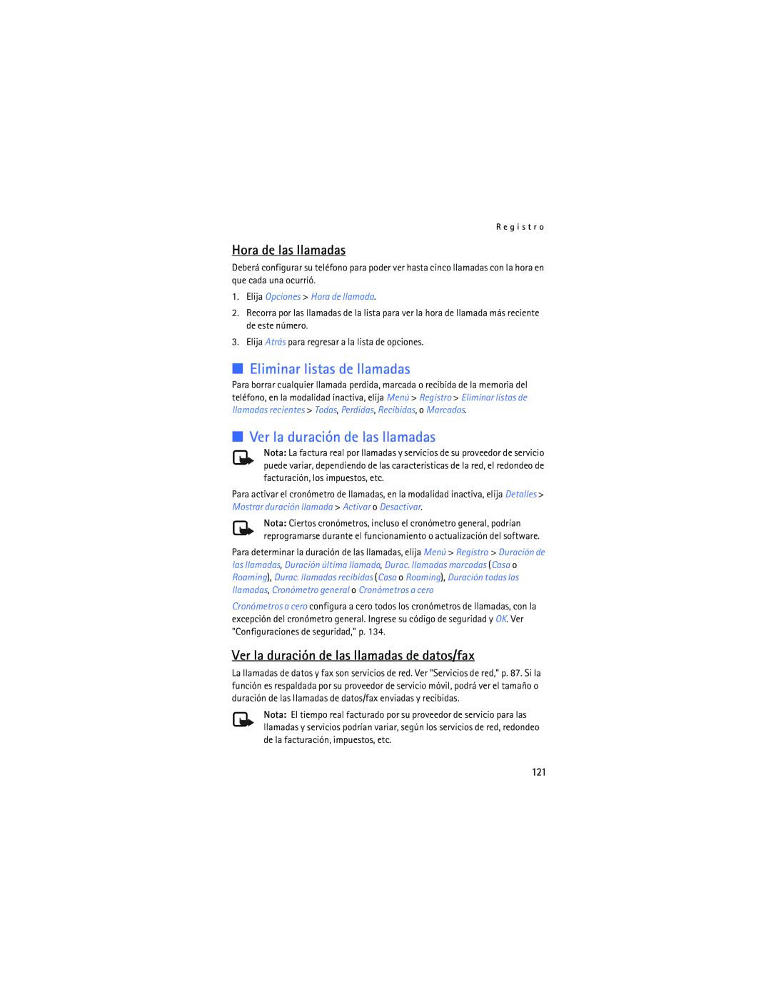 Nokia 2125i manual Eliminar listas de llamadas, Ver la duración de las llamadas, Hora de las llamadas, 121 