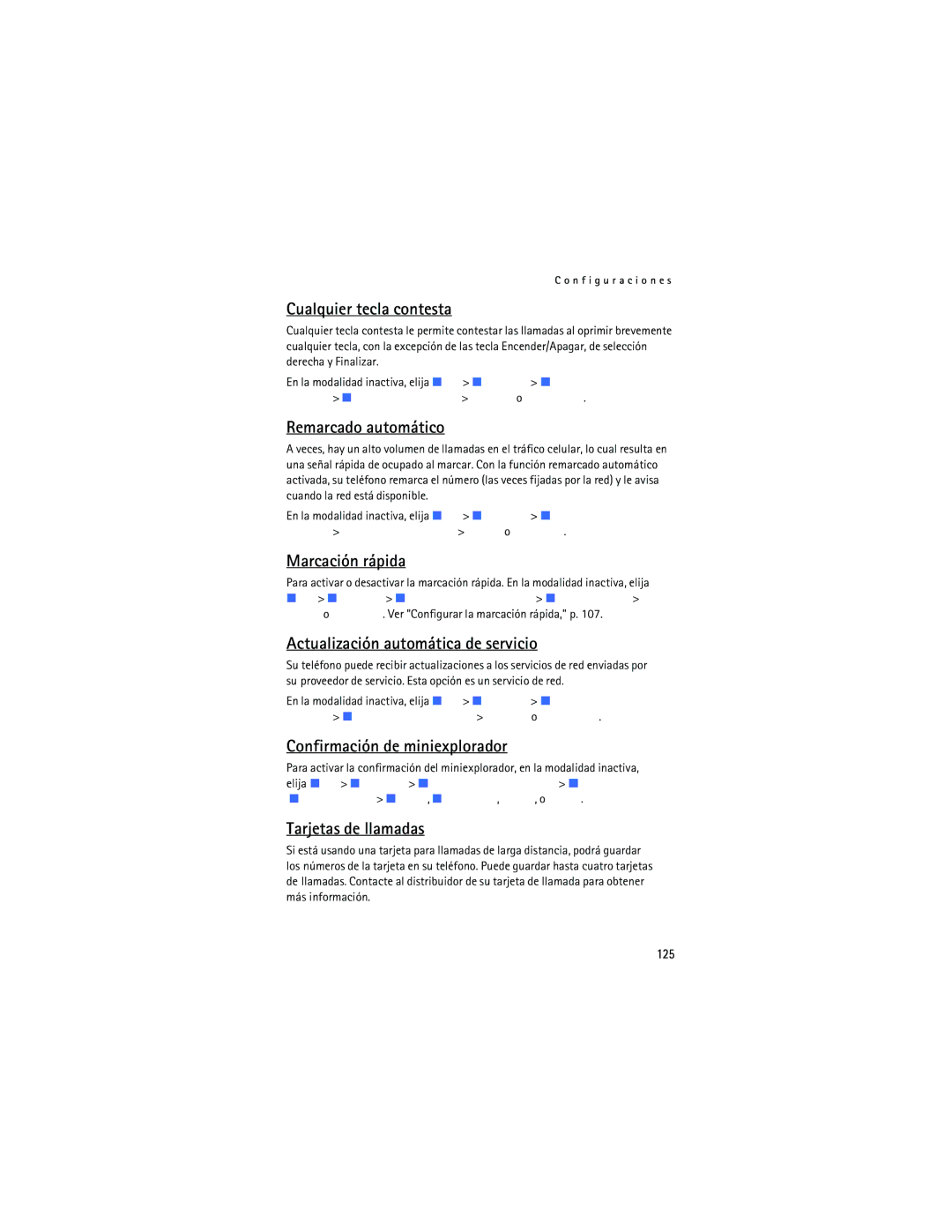Nokia 2125i Cualquier tecla contesta, Remarcado automático, Marcación rápida, Actualización automática de servicio 