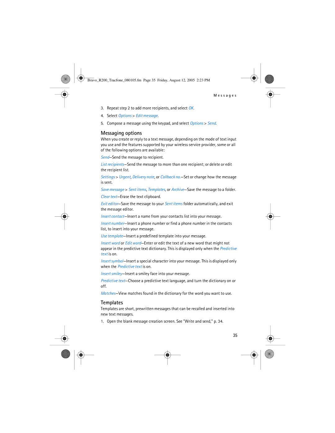 Nokia 2126 manual Messaging options, Templates, Repeat to add more recipients, and select OK 