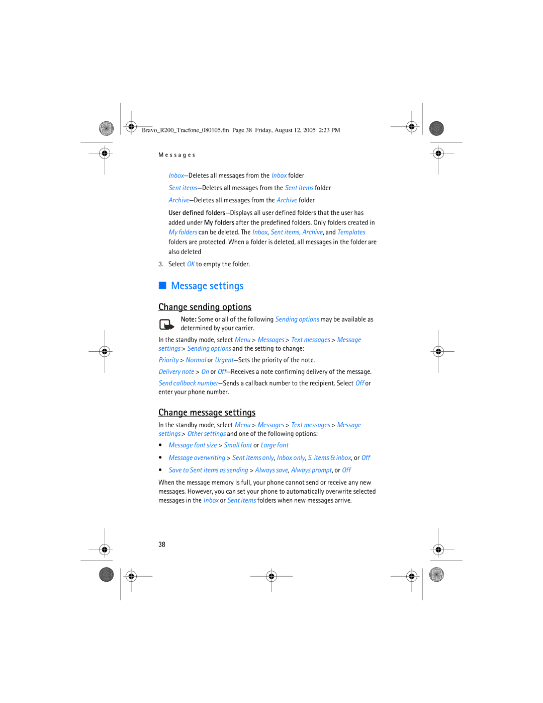 Nokia 2126 manual Message settings, Change sending options, Change message settings, Select OK to empty the folder 