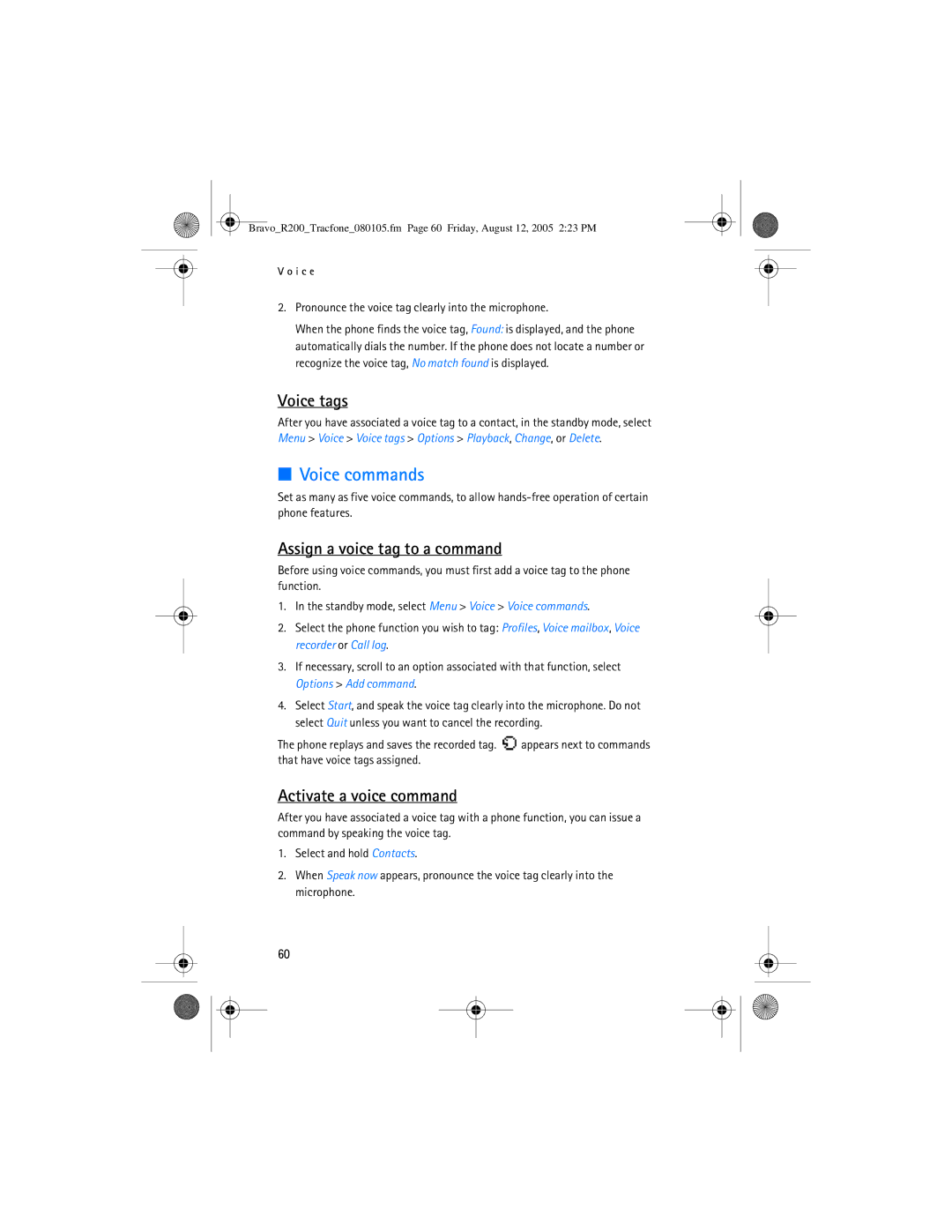 Nokia 2126 manual Voice commands, Voice tags, Assign a voice tag to a command, Activate a voice command 