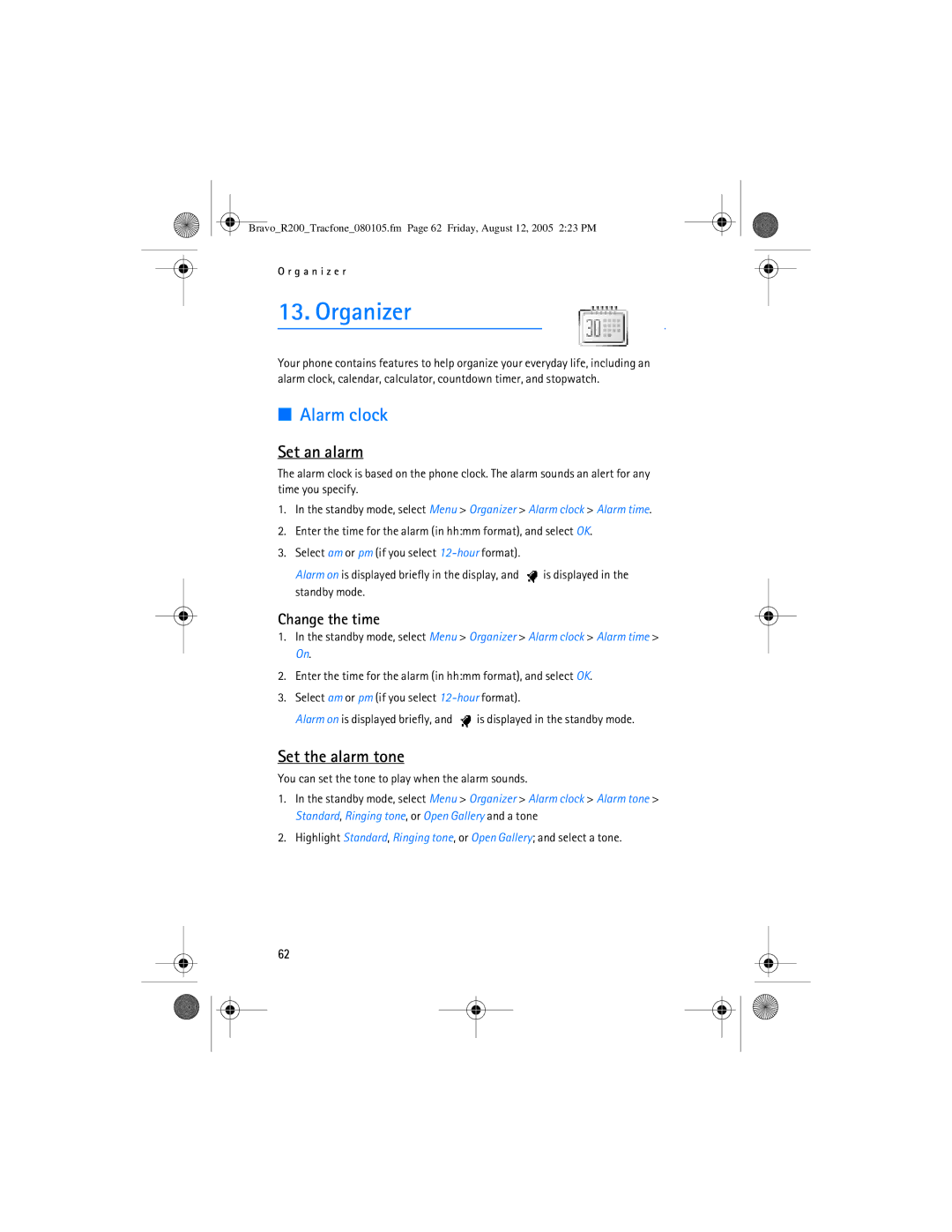Nokia 2126 manual Organizer, Alarm clock, Set an alarm, Set the alarm tone, Change the time 