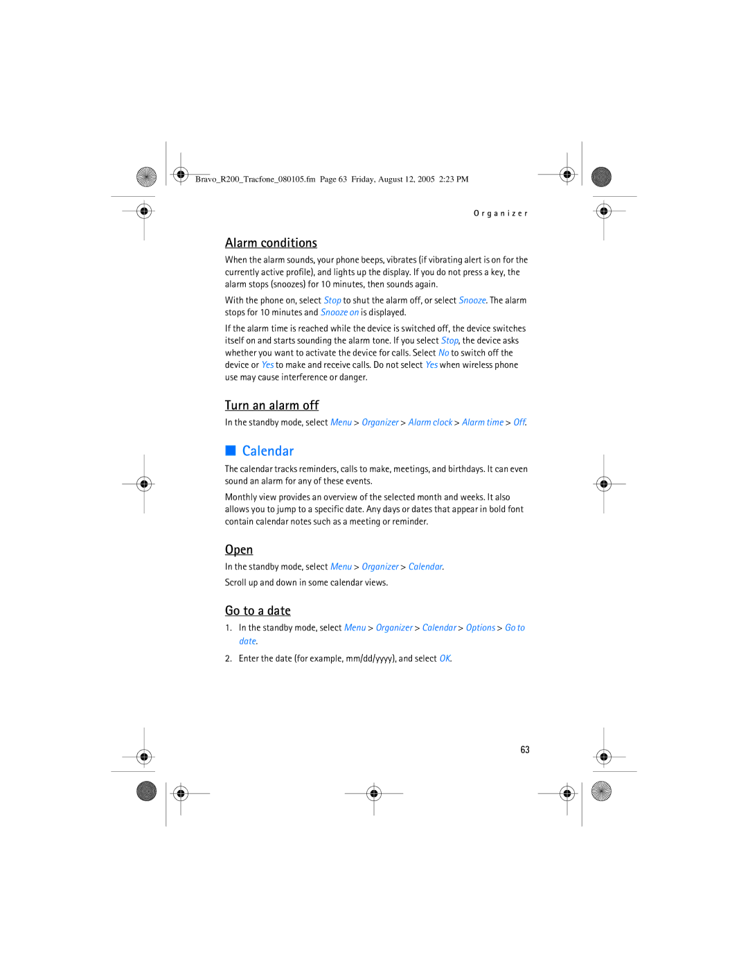 Nokia 2126 manual Calendar, Alarm conditions, Turn an alarm off, Open, Go to a date 