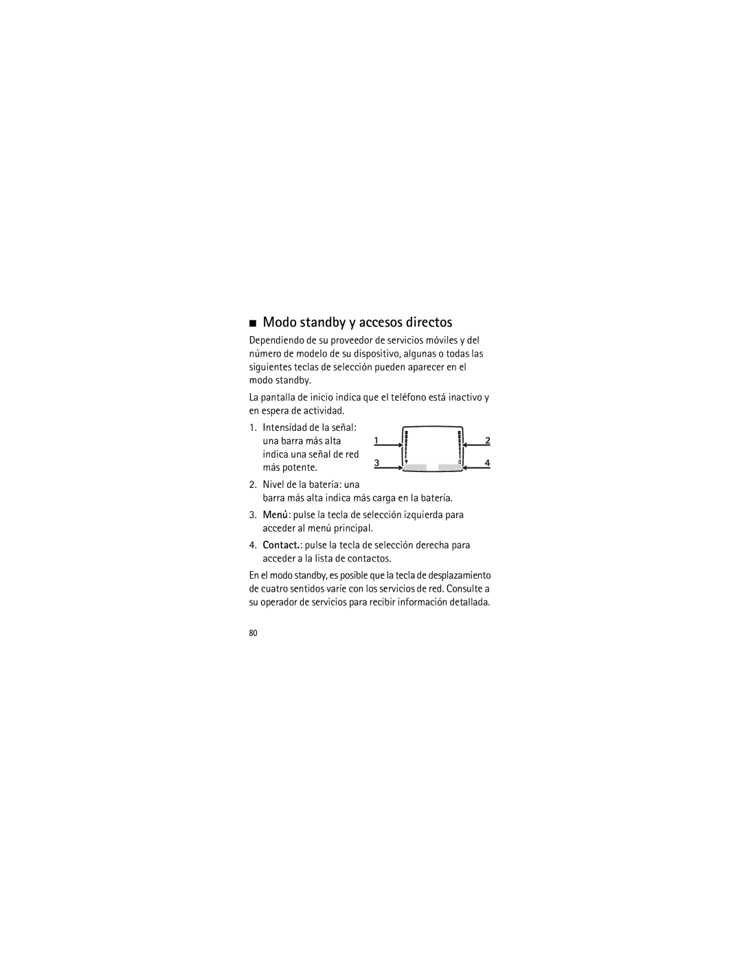 Nokia 2135 manual Modo standby y accesos directos 