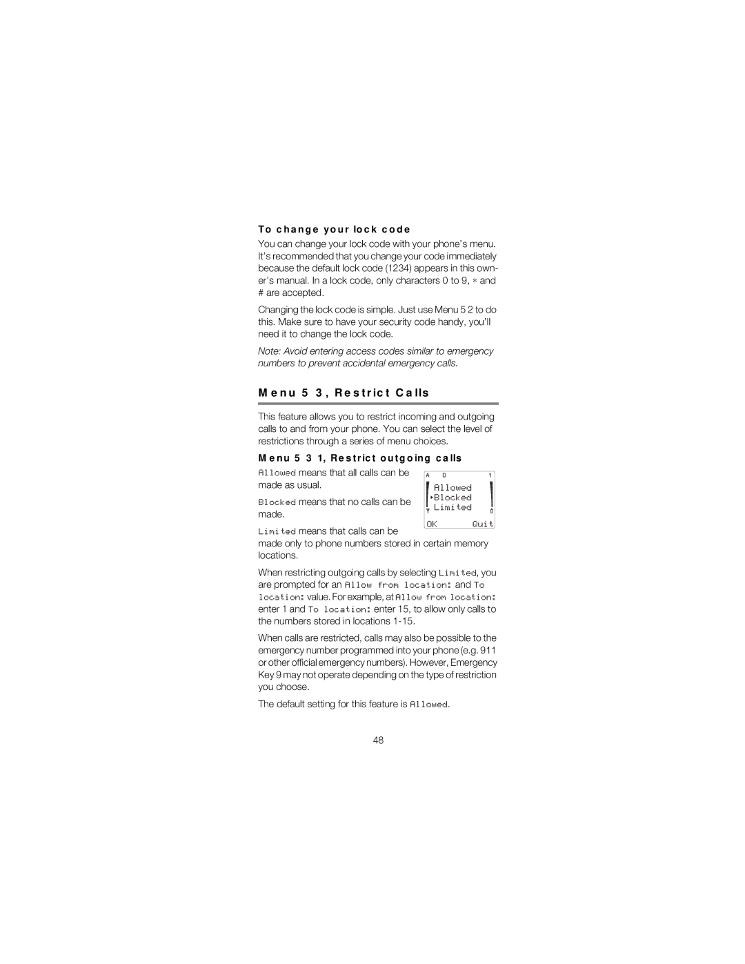 Nokia 2180 manual Menu 5 3, Restrict Calls, To change your lock code, Menu 5 3 1, Restrict outgoing calls 