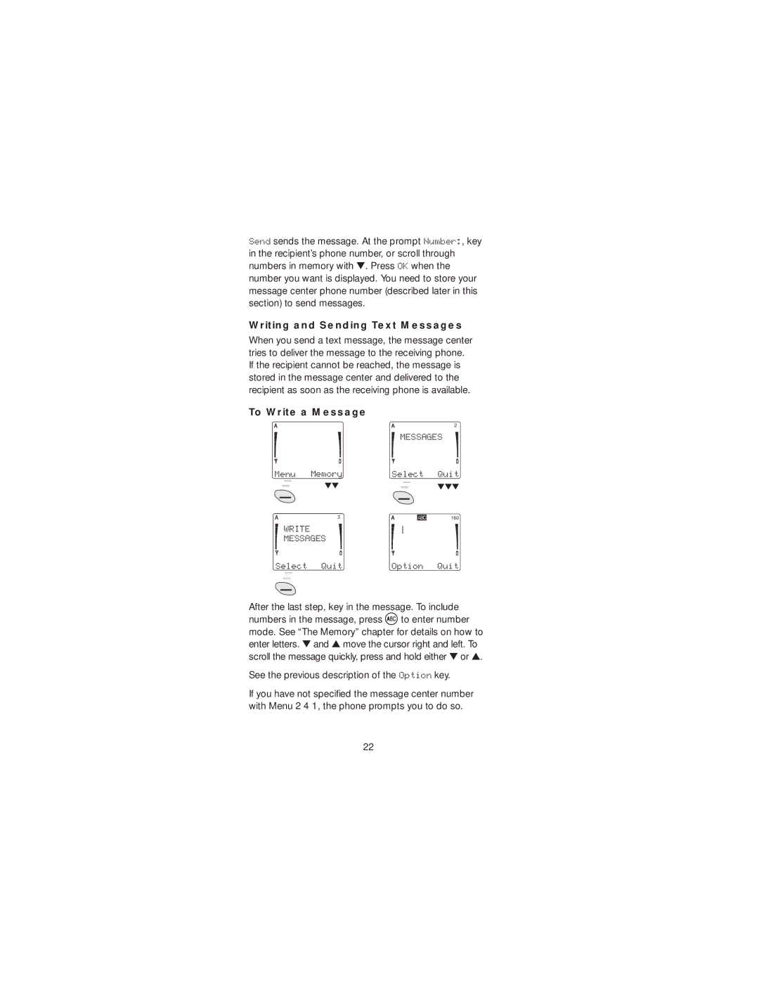 Nokia 2190 manual Writing and Sending Text Messages, To Write a Message, See the previous description of the Option key 