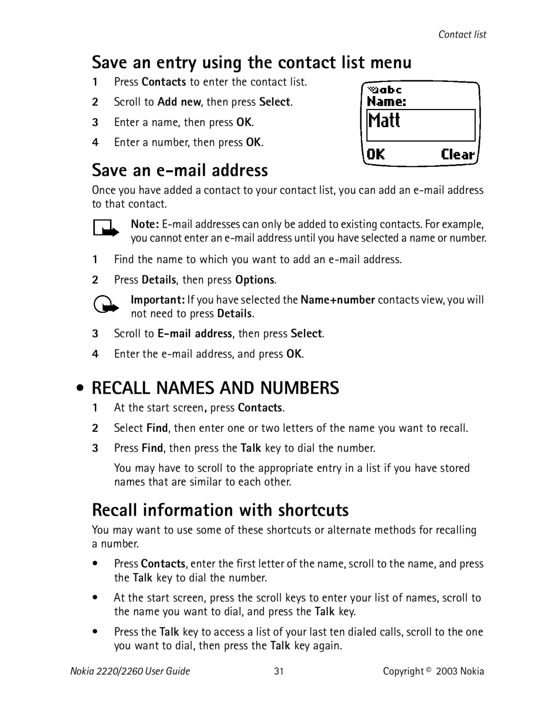 Nokia 2220 specifications Recall Names and Numbers, Recall information with shortcuts 