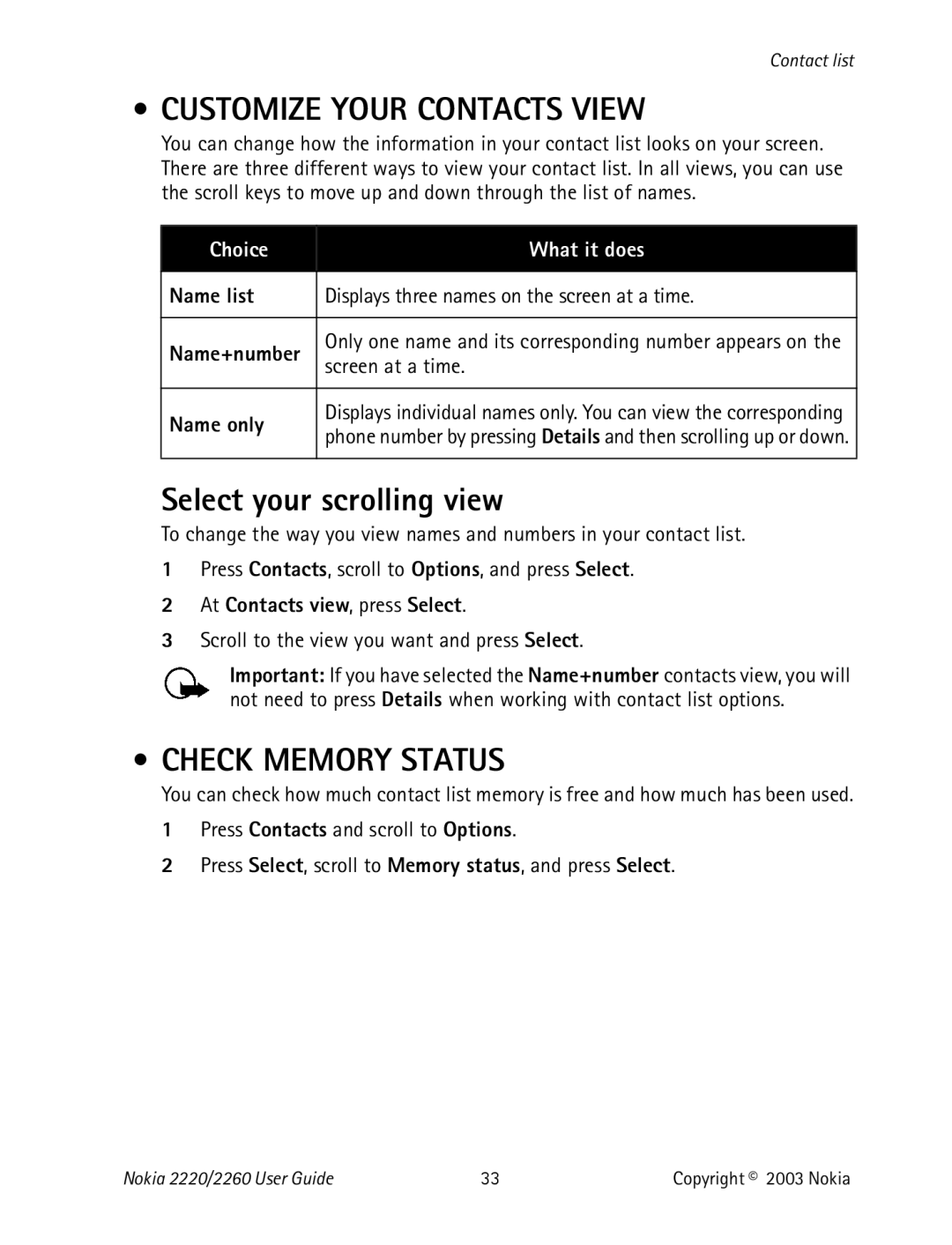 Nokia 2220 Customize Your Contacts View, Select your scrolling view, Check Memory Status, Choice What it does 