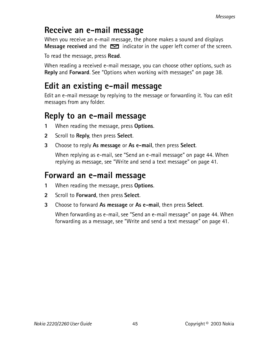 Nokia 2220 specifications Receive an e-mail message, Edit an existing e-mail message, Reply to an e-mail message 
