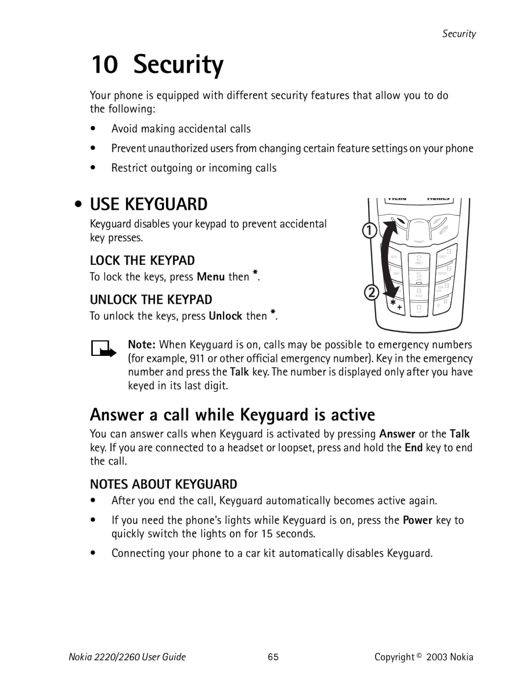 Nokia 2220 Security, USE Keyguard, Answer a call while Keyguard is active, Lock the Keypad, Unlock the Keypad 