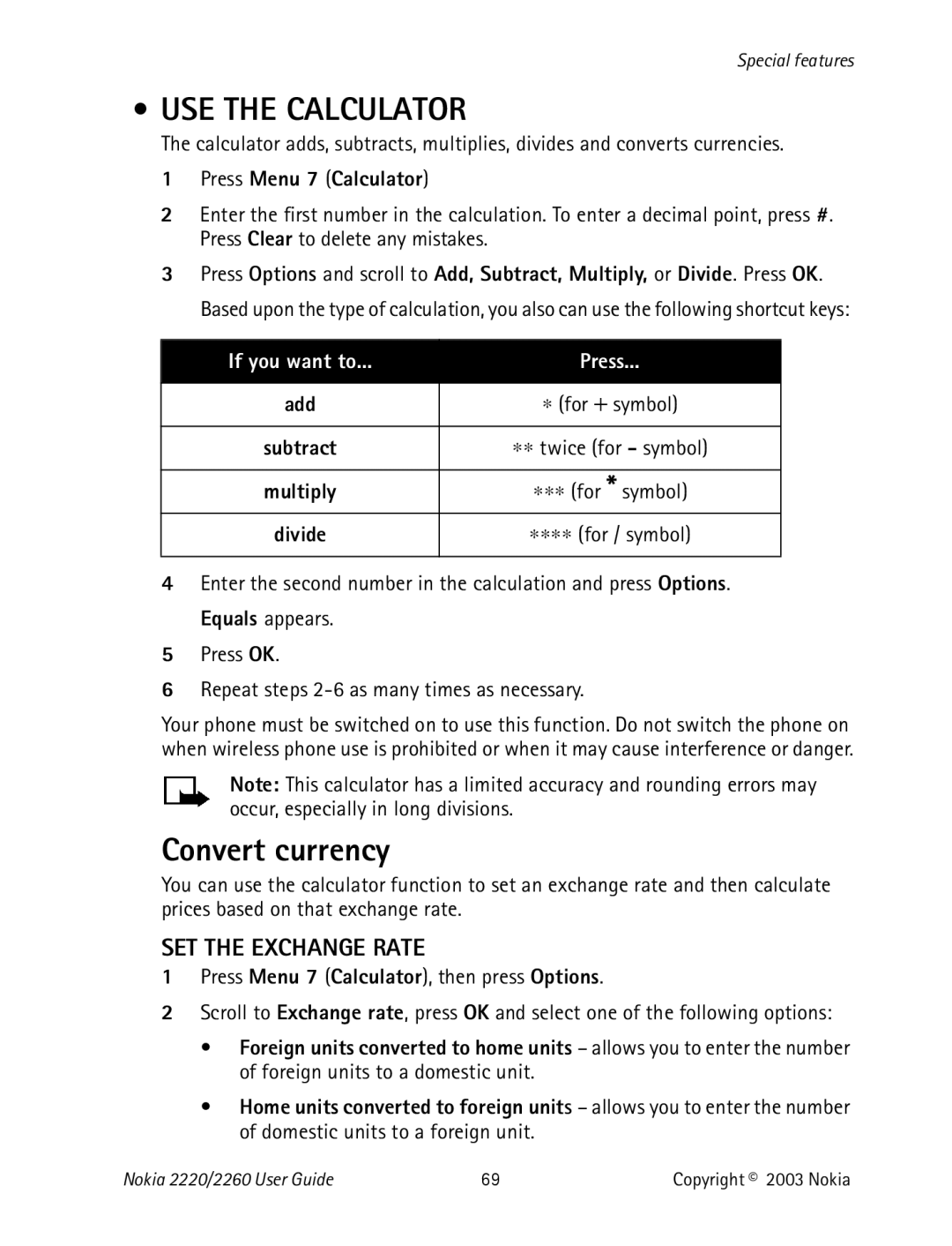 Nokia 2220 specifications USE the Calculator, Convert currency, SET the Exchange Rate, If you want to Press 