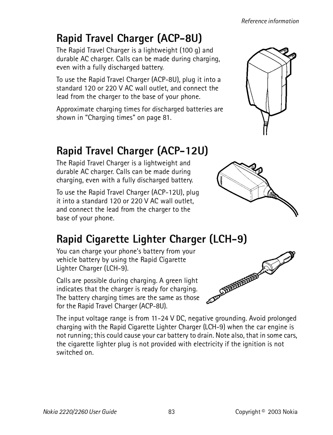 Nokia 2220 specifications Rapid Travel Charger ACP-8U, Rapid Travel Charger ACP-12U, Rapid Cigarette Lighter Charger LCH-9 