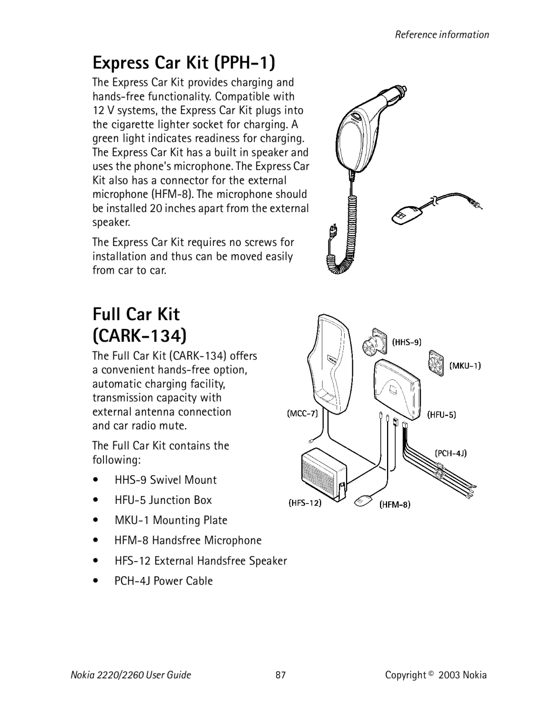 Nokia 2220 specifications Express Car Kit PPH-1, Full Car Kit CARK-134 offers 