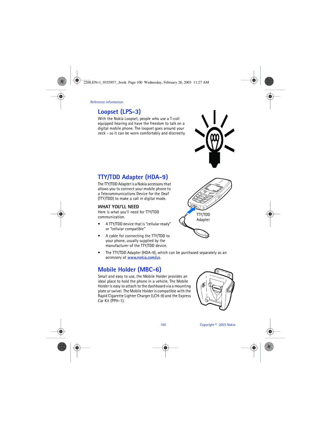Nokia 2260 manual Loopset LPS-3, TTY/TDD Adapter HDA-9, Mobile Holder MBC-6, What YOU’LL Need 