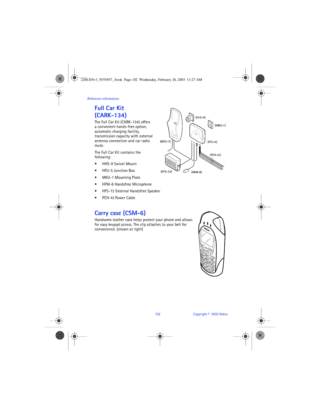 Nokia 2260 manual Carry case CSM-6, Full Car Kit CARK-134 