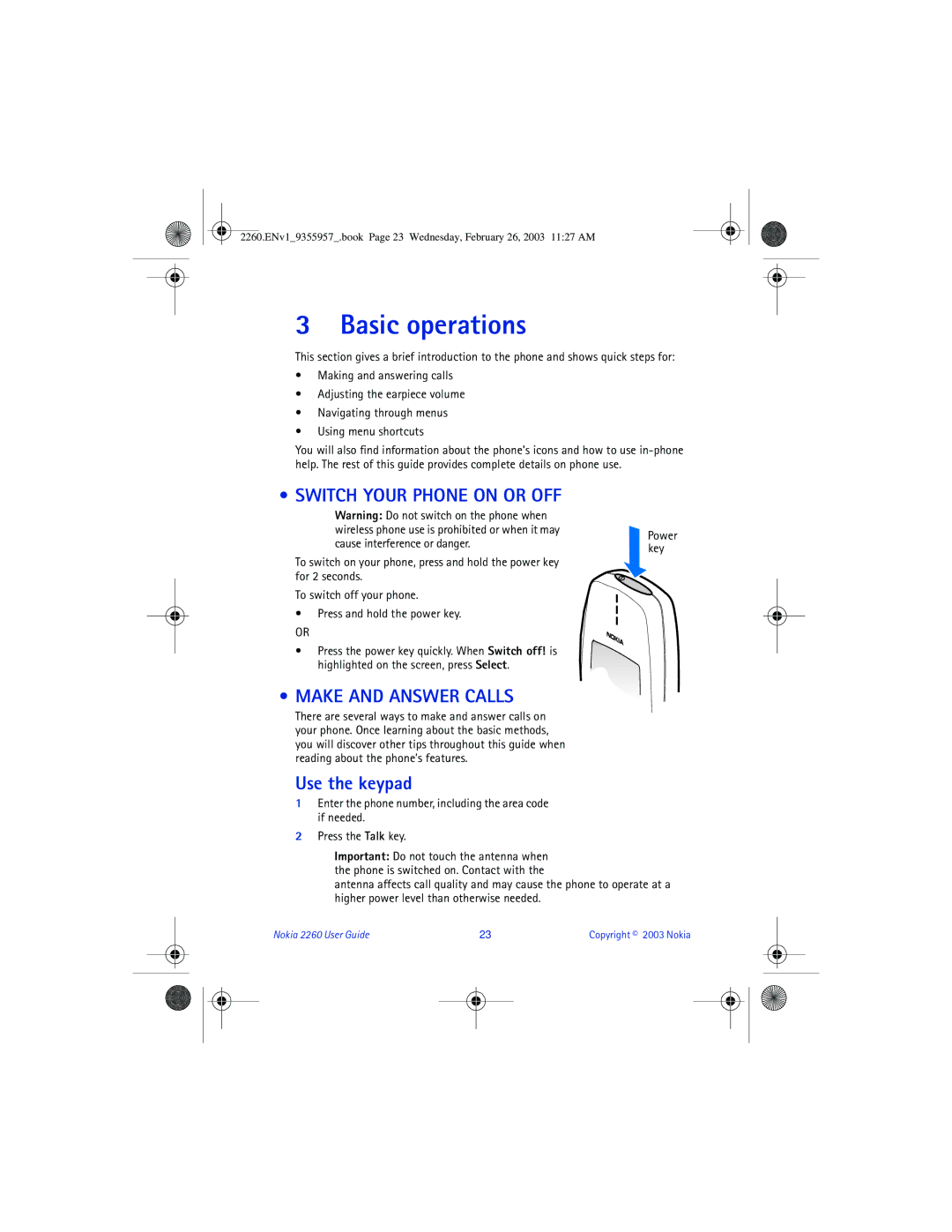 Nokia 2260 manual Basic operations, Switch Your Phone on or OFF, Make and Answer Calls, Use the keypad 