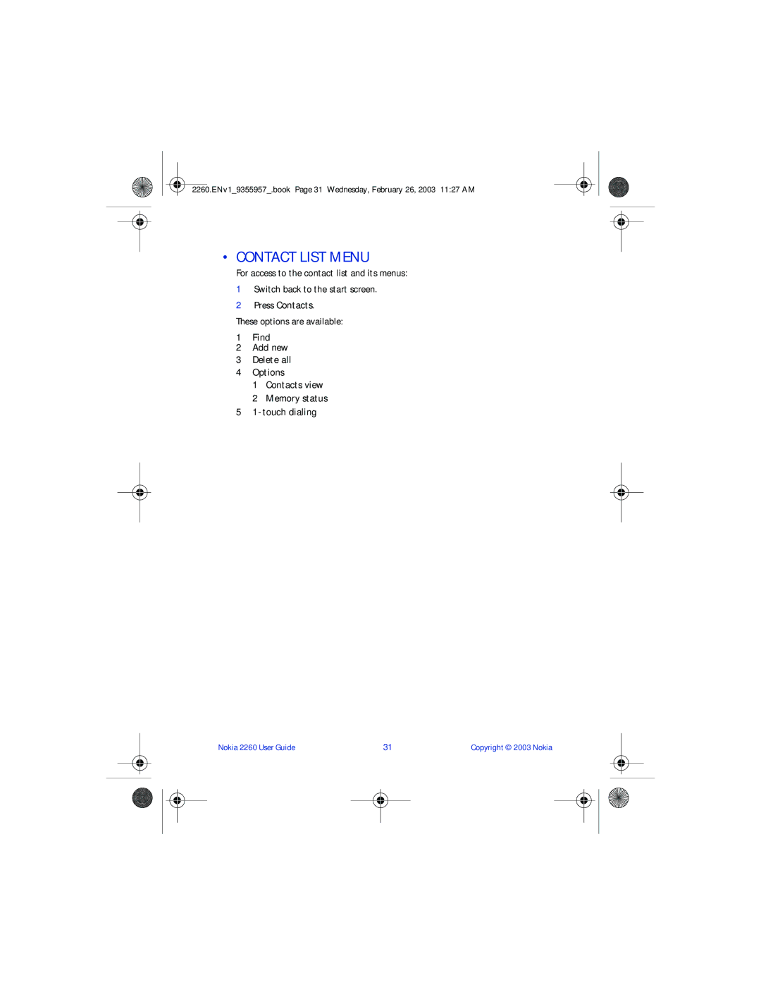 Nokia 2260 manual Contact List Menu, Press Contacts, These options are available 