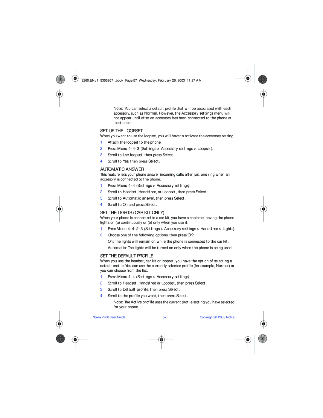 Nokia 2260 manual SET UP the Loopset, Automatic Answer, SET the Lights CAR KIT only, SET the Default Profile 