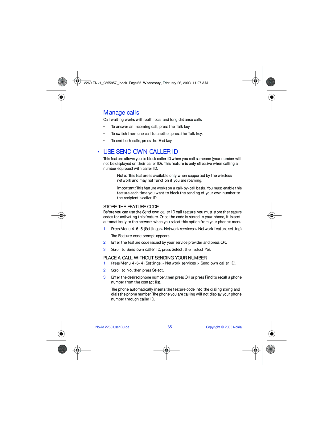 Nokia 2260 manual Manage calls, USE Send OWN Caller ID, Store the Feature Code, Place a Call Without Sending Your Number 