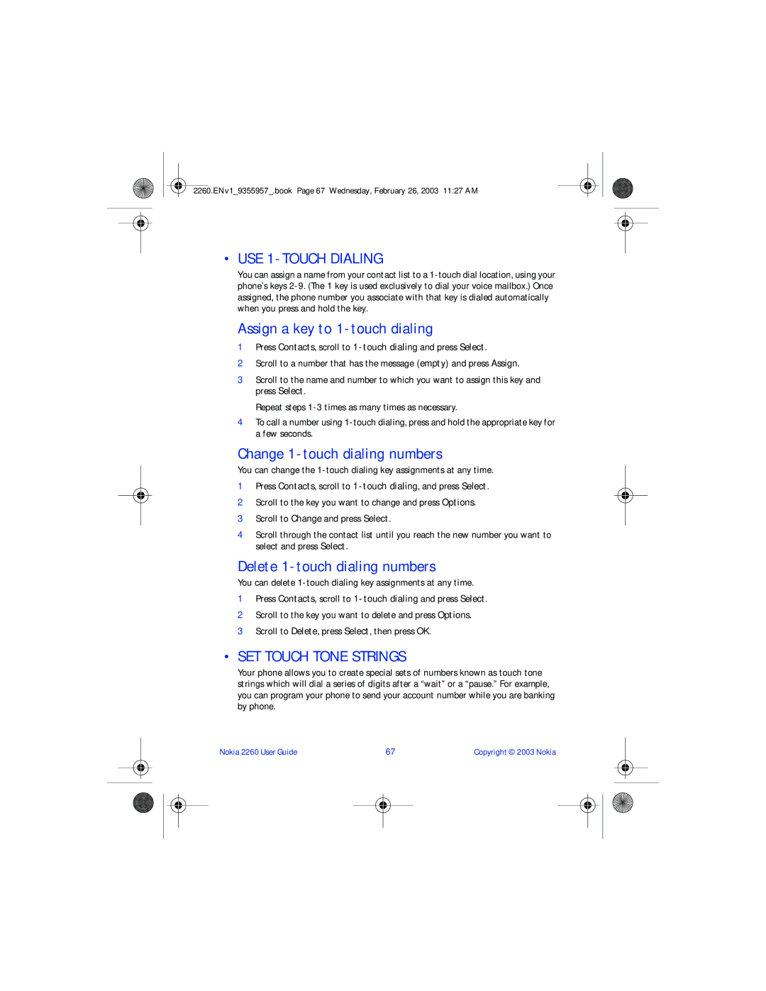 Nokia 2260 USE 1-TOUCH Dialing, Assign a key to 1-touch dialing, Change 1-touch dialing numbers, SET Touch Tone Strings 