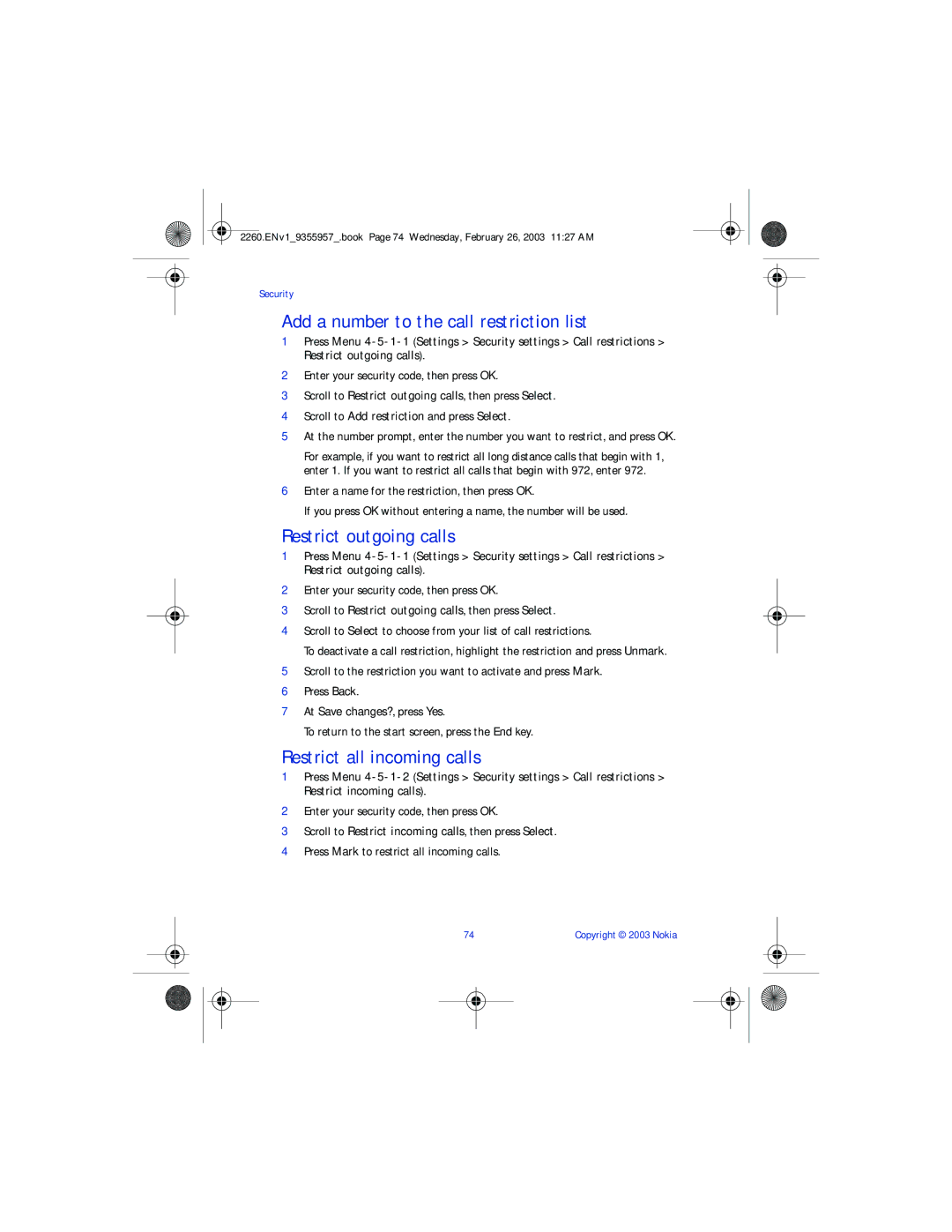 Nokia 2260 manual Add a number to the call restriction list, Restrict outgoing calls, Restrict all incoming calls 