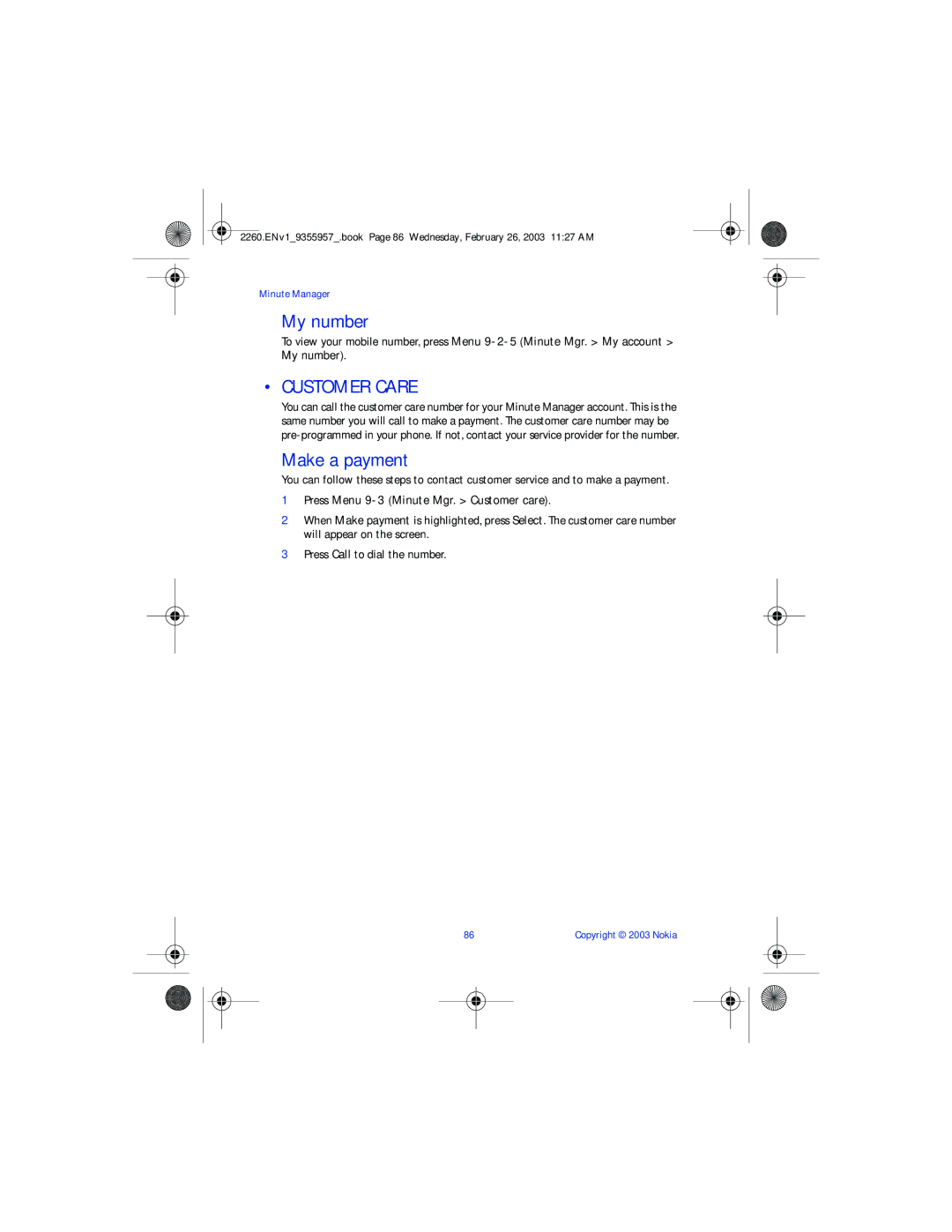 Nokia 2260 manual My number, Customer Care, Make a payment, Press Menu 9-3 Minute Mgr. Customer care 