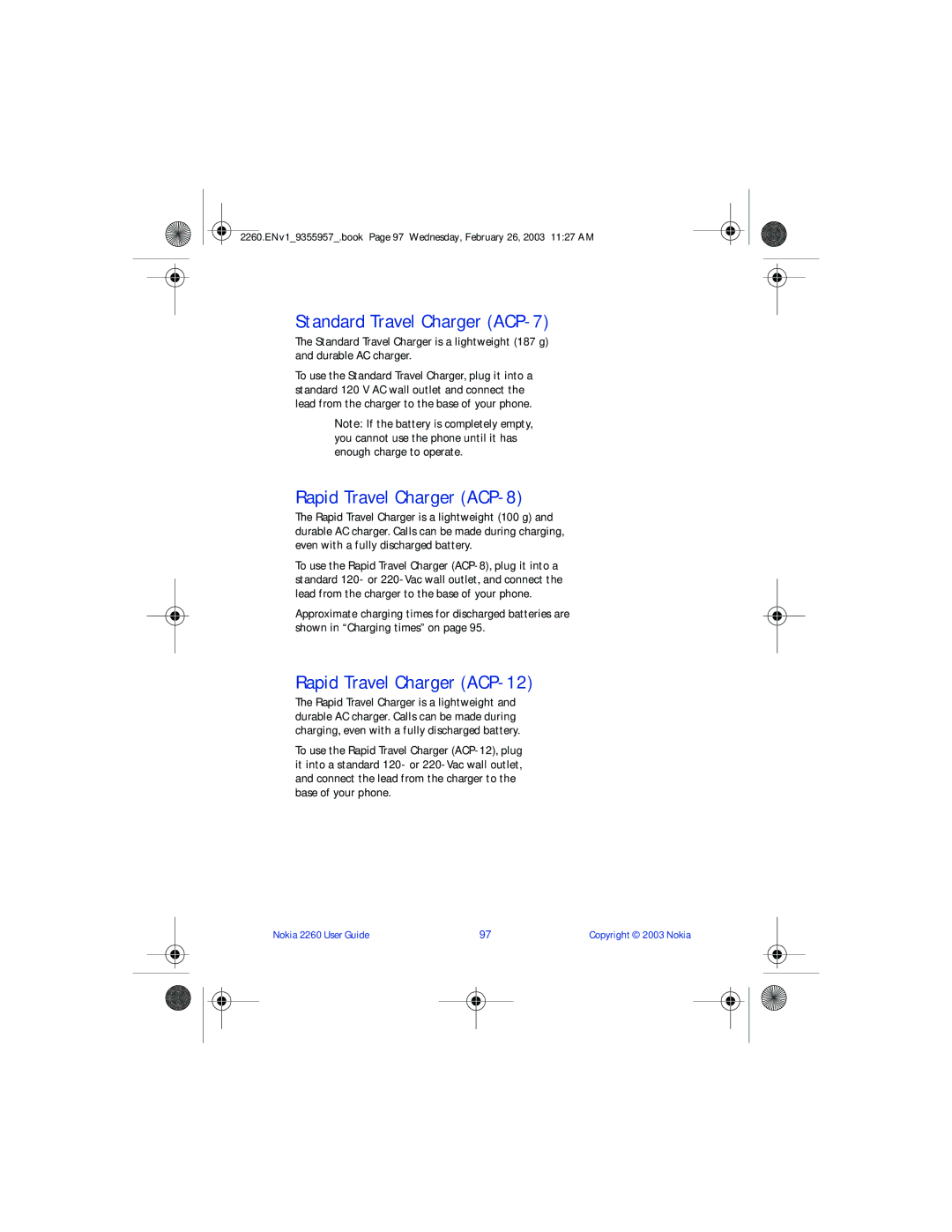 Nokia 2260 manual Standard Travel Charger ACP-7, Rapid Travel Charger ACP-8, Rapid Travel Charger ACP-12 