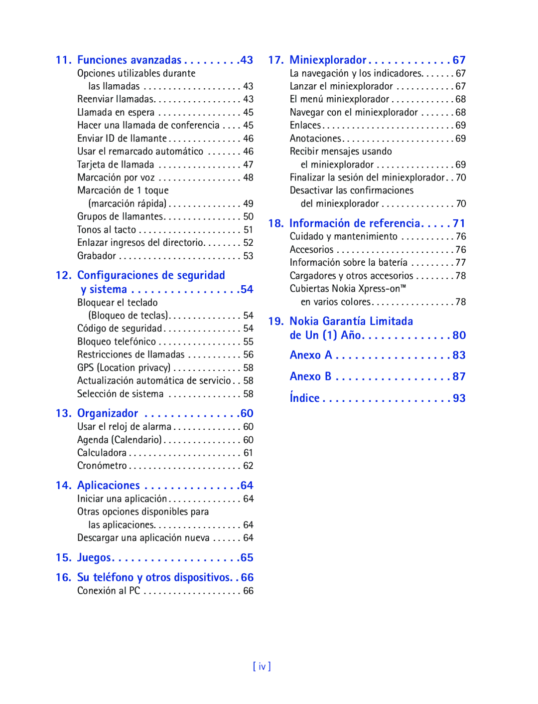 Nokia 2270 manual Opciones utilizables durante, Bloquear el teclado, Del miniexplorador, En varios colores 