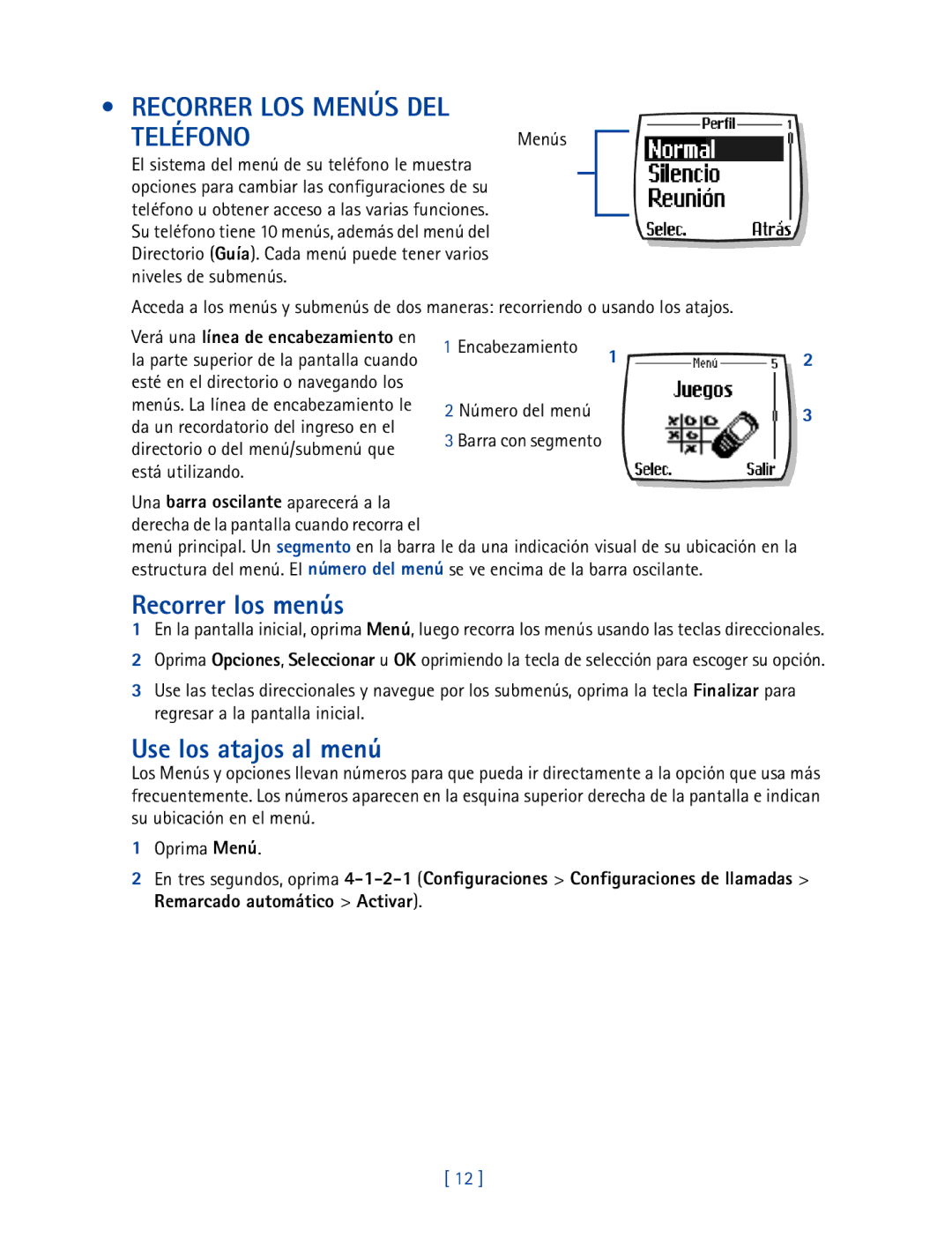 Nokia 2270 Recorrer LOS Menús DEL Teléfono, Recorrer los menús, Use los atajos al menú, Número del menú Barra con segmento 