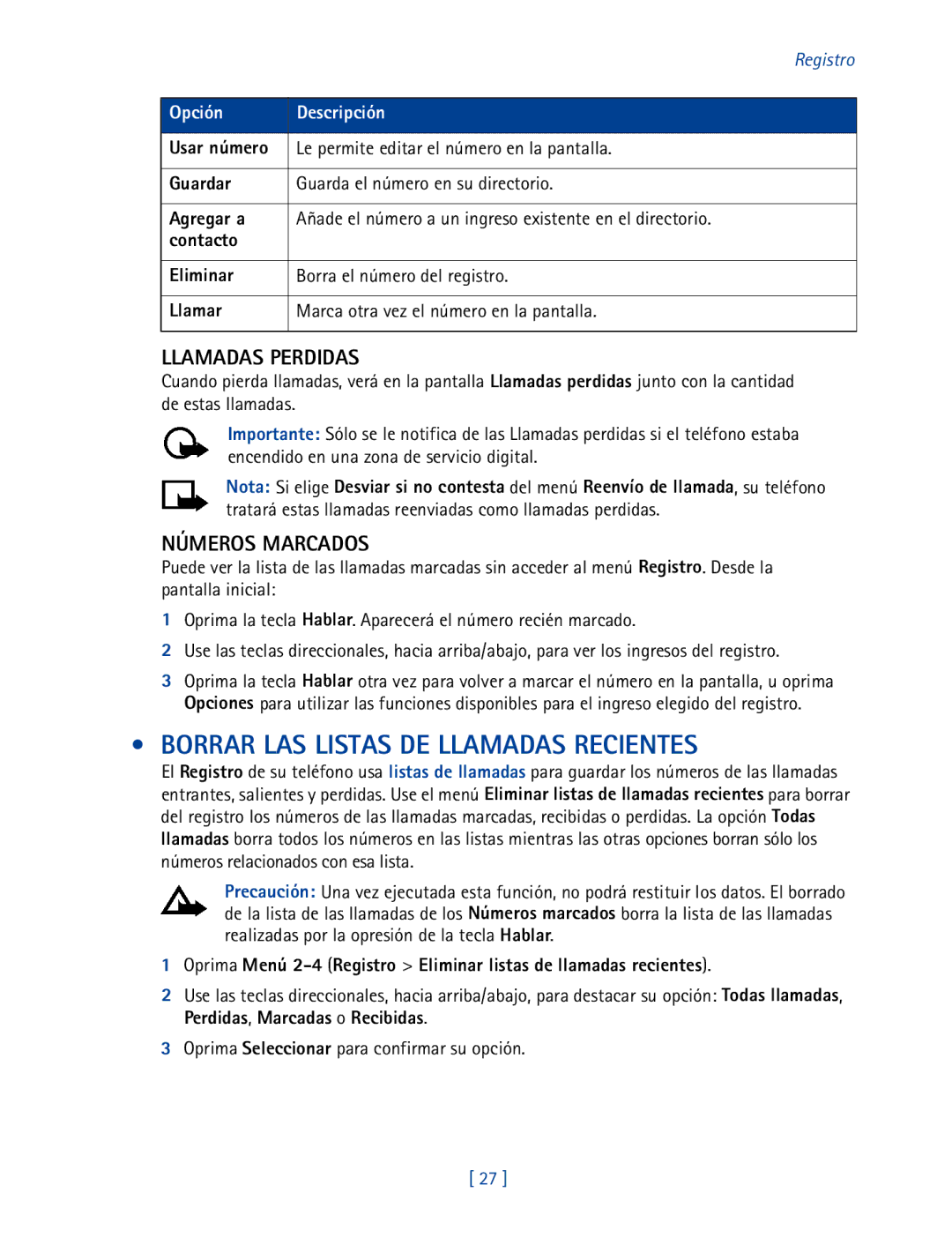 Nokia 2270 manual Borrar LAS Listas DE Llamadas Recientes, Llamadas Perdidas, Números Marcados 