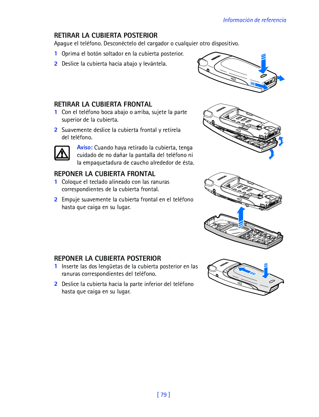 Nokia 2270 manual Retirar LA Cubierta Posterior, Retirar LA Cubierta Frontal, Reponer LA Cubierta Frontal 