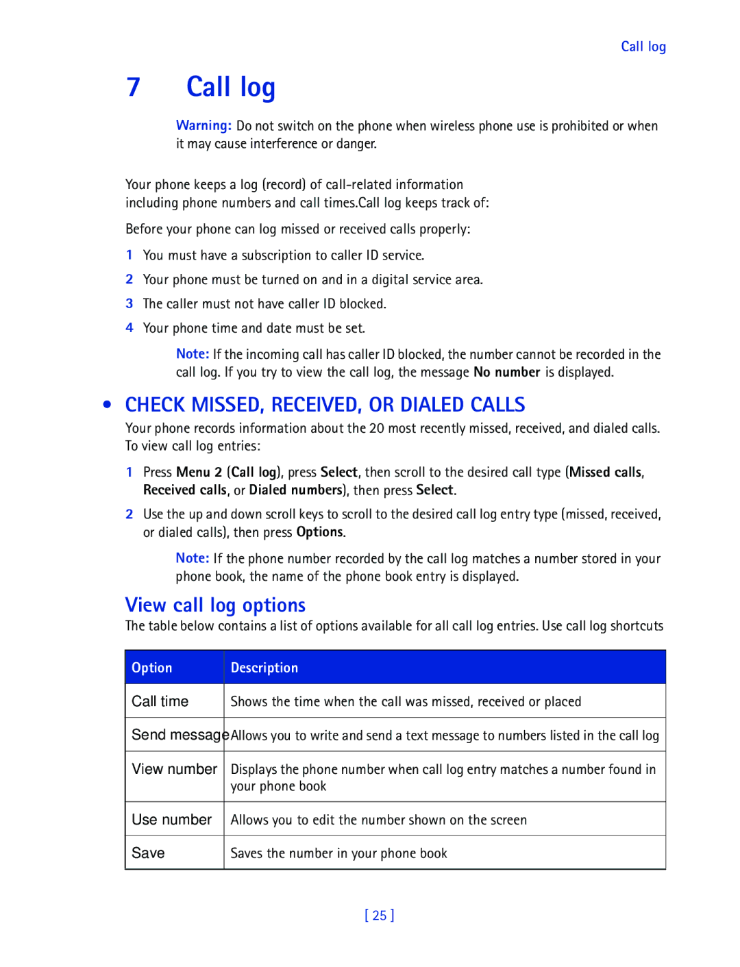 Nokia 2270 manual Call log, Check MISSED, RECEIVED, or Dialed Calls, View call log options, Option Description 