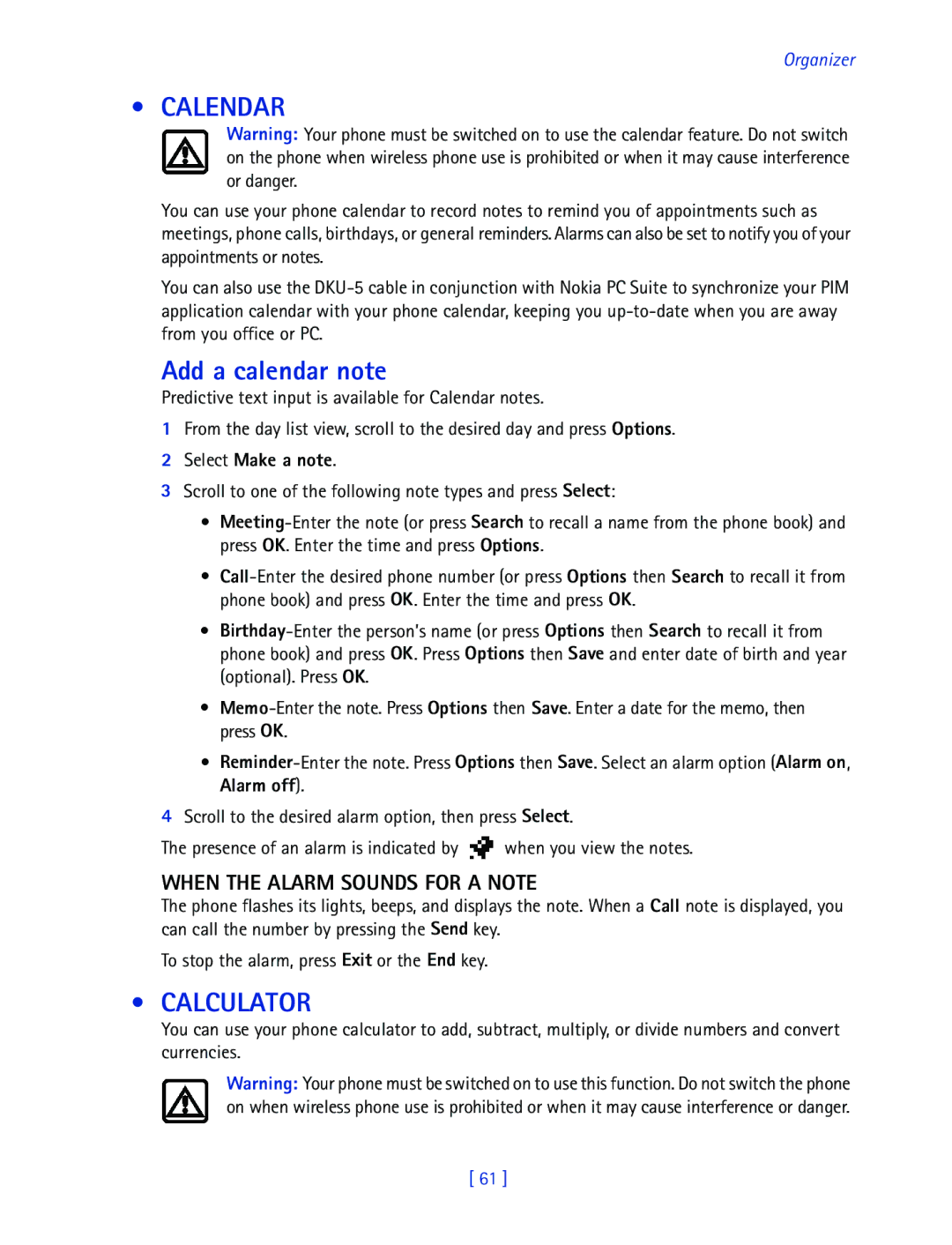 Nokia 2270 manual Calendar, Add a calendar note, Calculator, When the Alarm Sounds for a Note, Select Make a note 