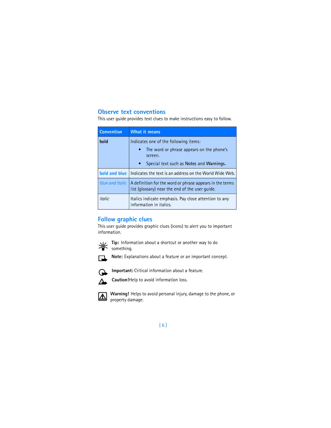 Nokia 2280 manual Observe text conventions, Follow graphic clues, Convention What it means, Bold 