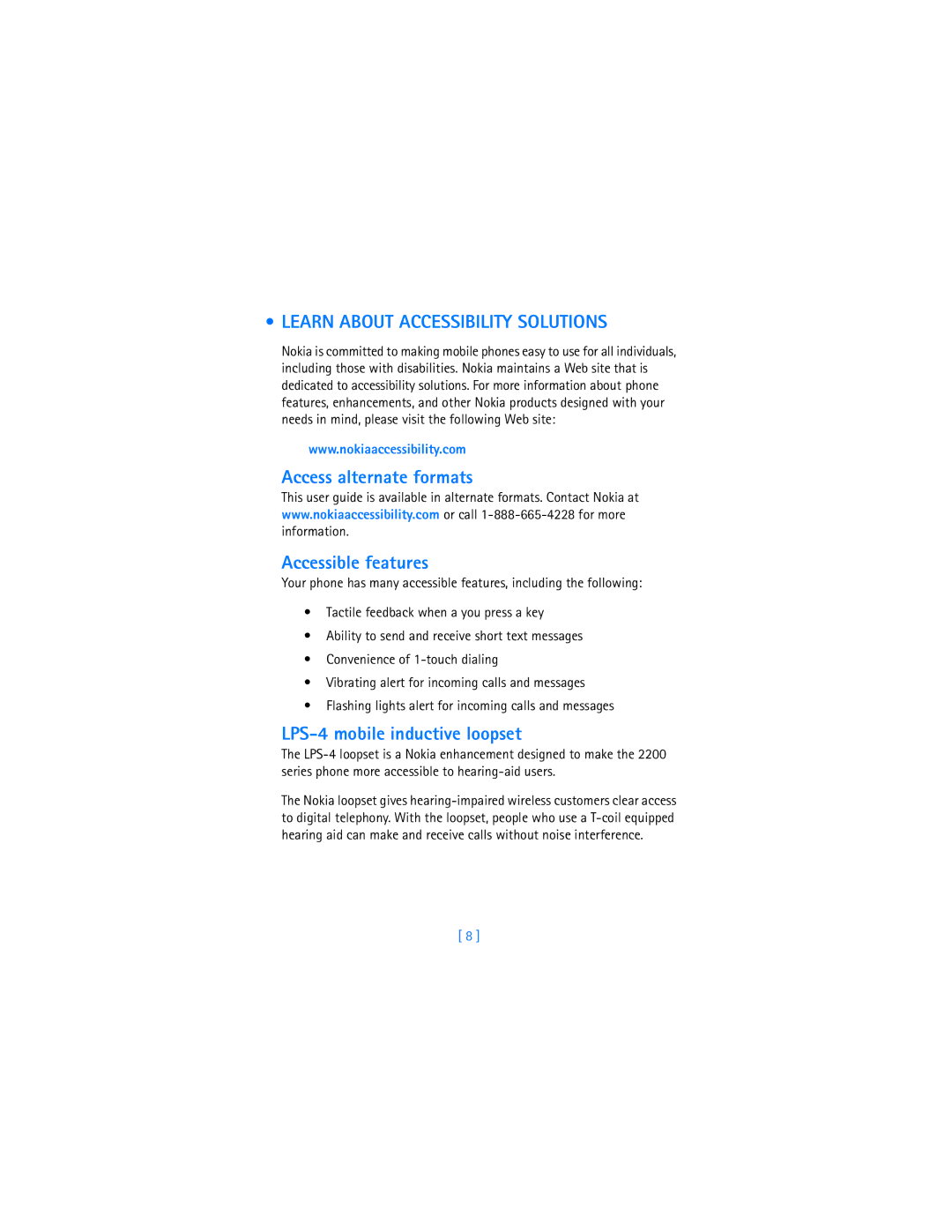 Nokia 2280 manual Learn about Accessibility Solutions, Access alternate formats Accessible features 