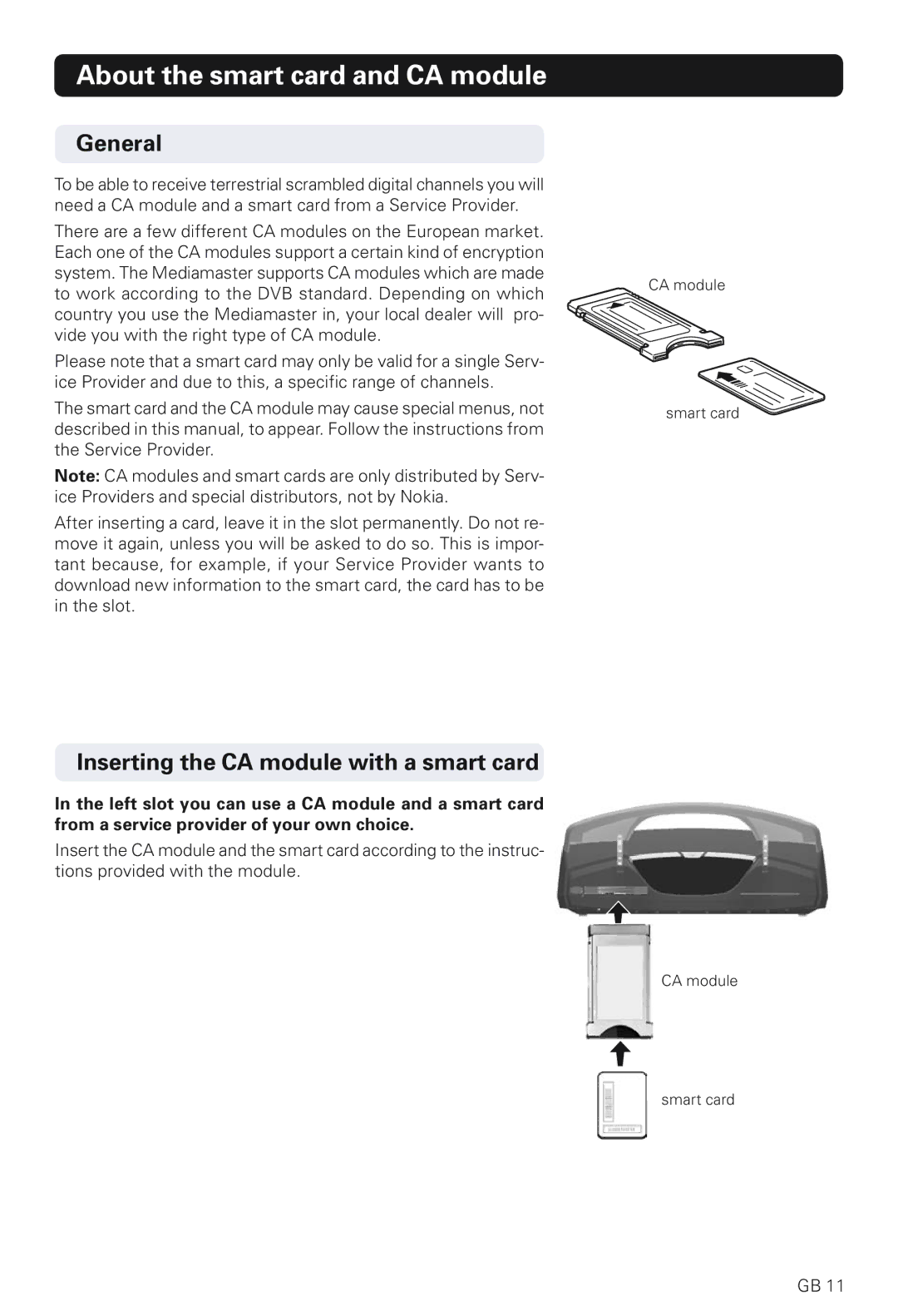 Nokia 230 T manual About the smart card and CA module, General, Inserting the CA module with a smart card 