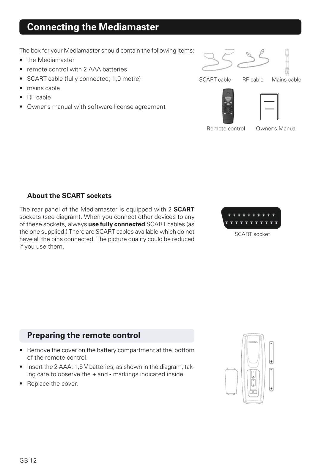 Nokia 230 T manual Connecting the Mediamaster, Preparing the remote control 