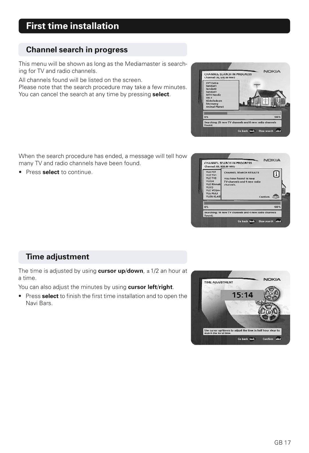 Nokia 230 T manual Channel search in progress 