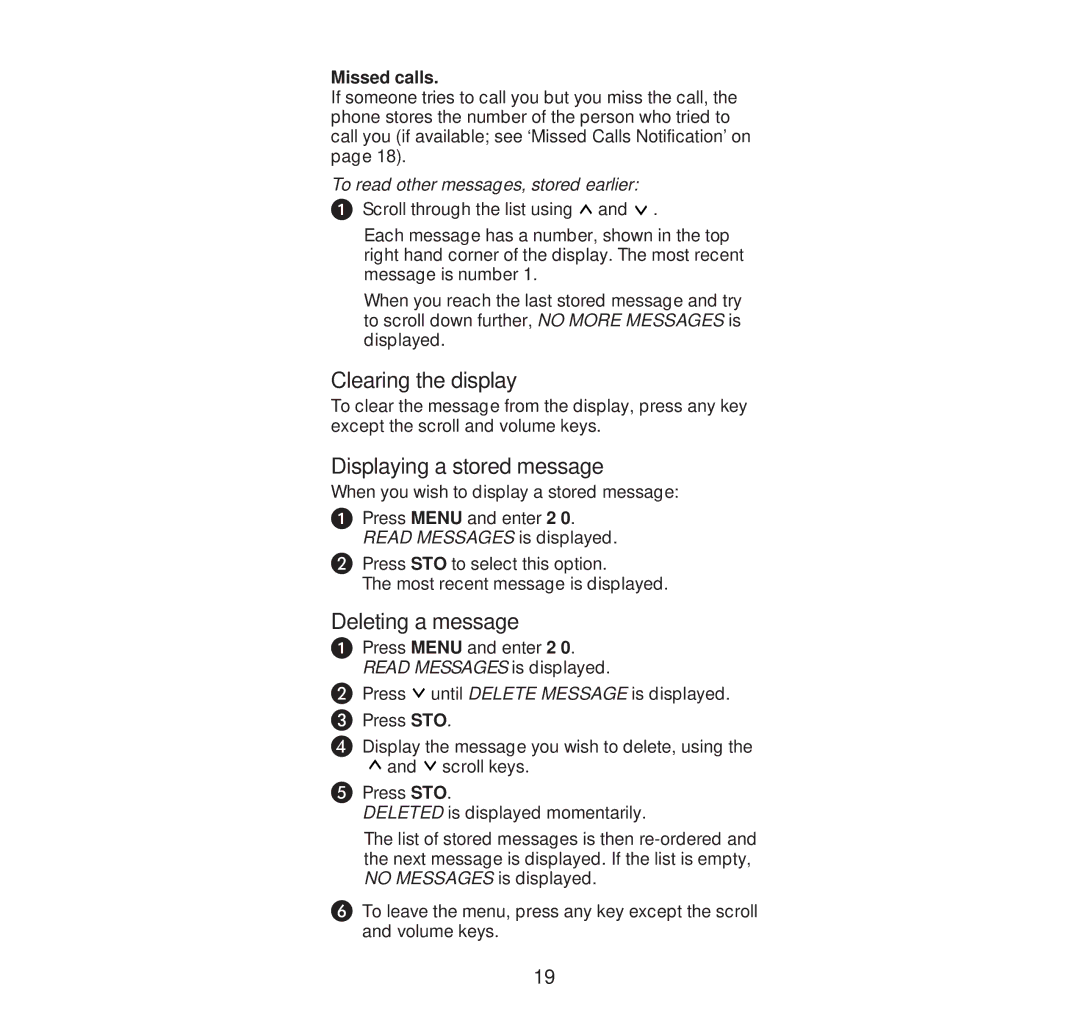 Nokia 232N manual Clearing the display, Displaying a stored message, Deleting a message, Missed calls 