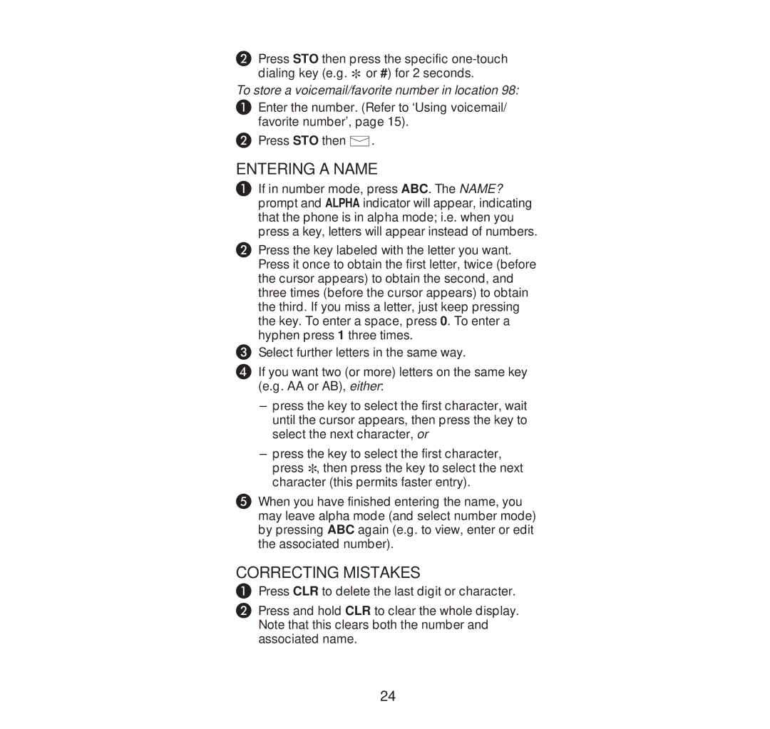 Nokia 232N manual Entering a Name, Correcting Mistakes, To store a voicemail/favorite number in location 