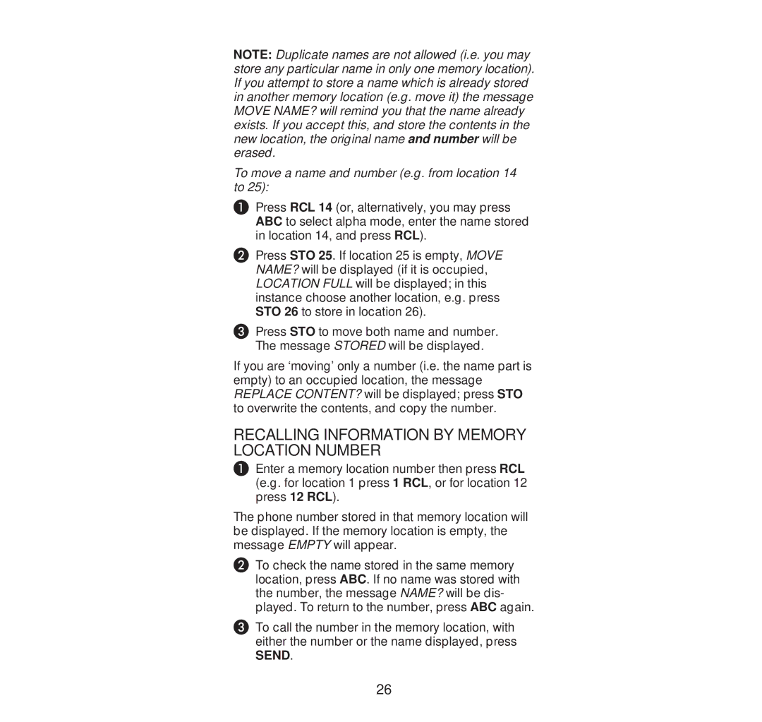 Nokia 232N manual Recalling Information by Memory Location Number, To move a name and number e.g. from location 14 to 